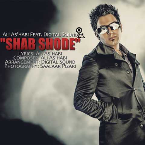 Ali As'habi Ft Digital Sound Shab Shode